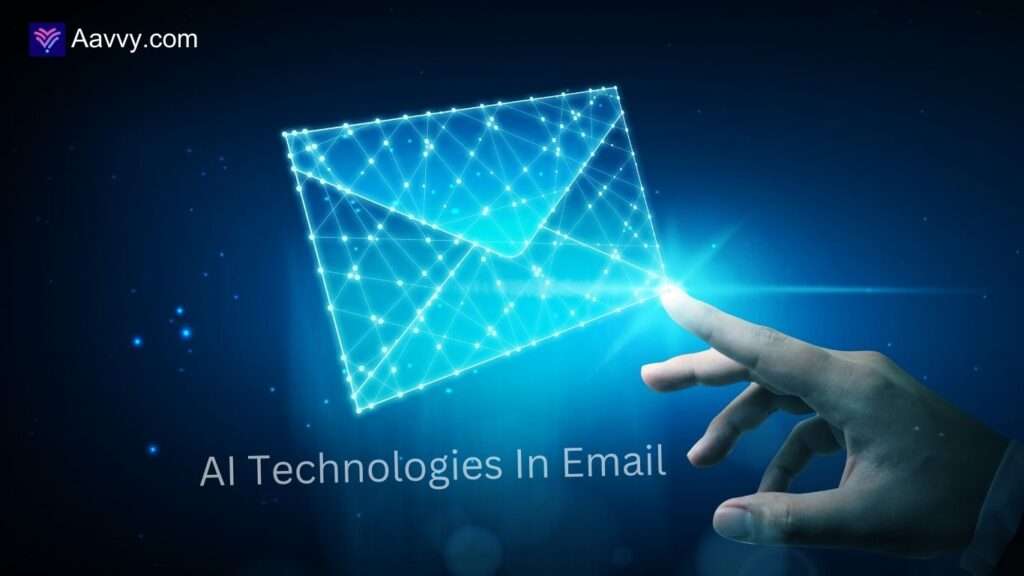 AI Technologies Used in Email Marketing